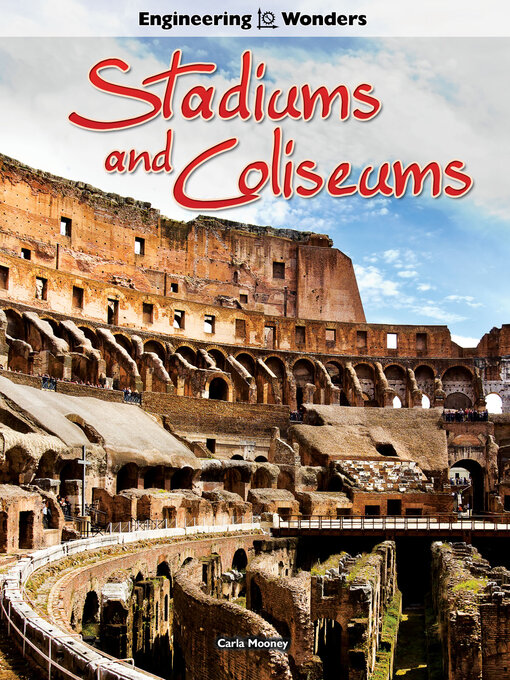 Title details for Stadiums and Coliseums by Carla Mooney - Available